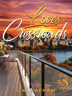 cover image of Love's Crossroads